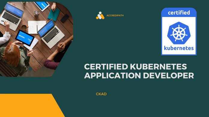 Certified Kubernetes Application Developer