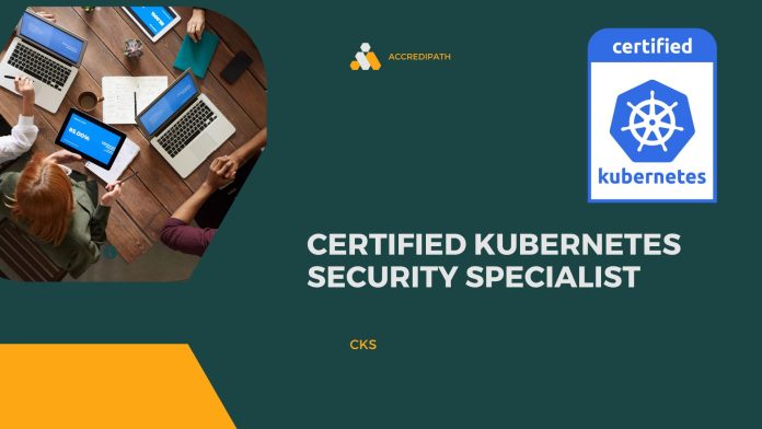 Certified Kubernetes Security Specialist