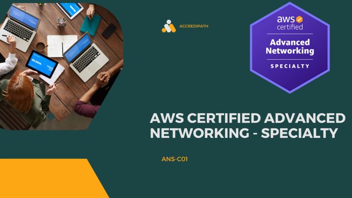 AWS Certified Advanced Networking - Specialty