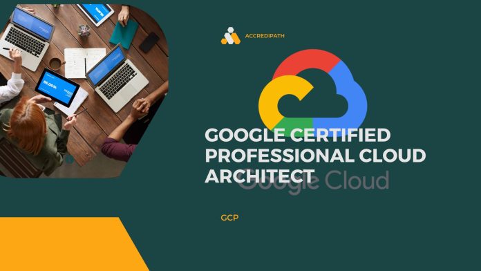 Google Certified Professional Cloud Architect