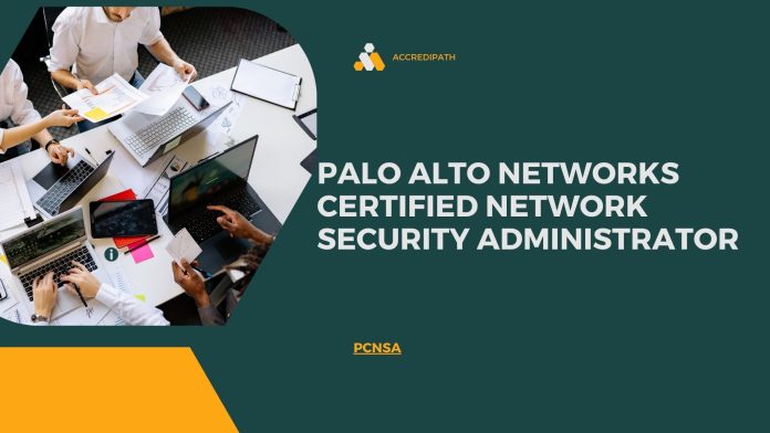 Palo Alto Networks Certified Network Security Administrator